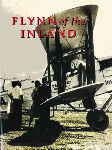 Flynn of the Inland – Ion Idriess